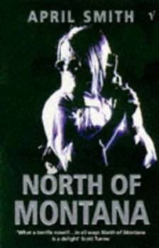 Image of North of Montana by April Smith Paperback