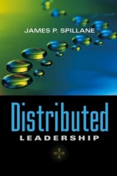 Image of Distributed leadership by James P Spillane