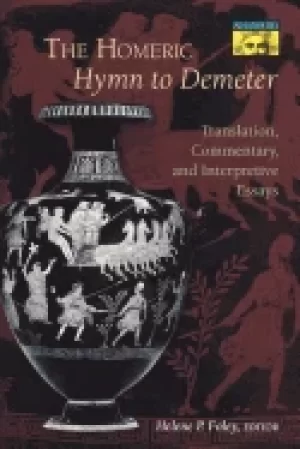 Image of homeric hymn to demeter translation commentary and interpretive essays