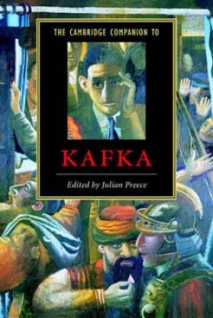 Image of The Cambridge Companion to Kafka by Julian Preece Paperback