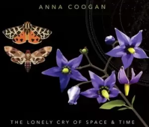 Image of The Lonely Cry of Space and Time by Anna Coogan CD Album
