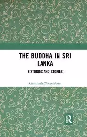 Image of The Buddha in Sri Lanka Histories and Stories