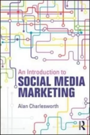 Image of An introduction to social media marketing by Alan Charlesworth