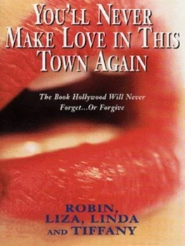 Image of Youll Never Make Love in This Town Again by Robin and Jennie Louise Frankel and Terrie Maxine Frankel and Joanne Parrent Book