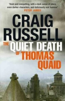 Image of The Quiet Death of Thomas Quaid by Craig Russell Paperback