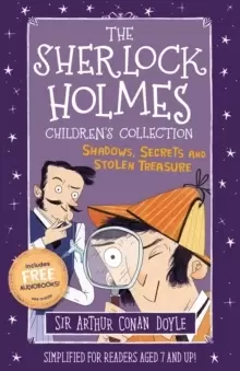 Image of The Sherlock Holmes Childrens Collection: Shadows, Secrets and Stolen Treasure