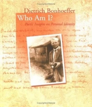 Image of Who Am I by Dietrich Bonhoeffer Book