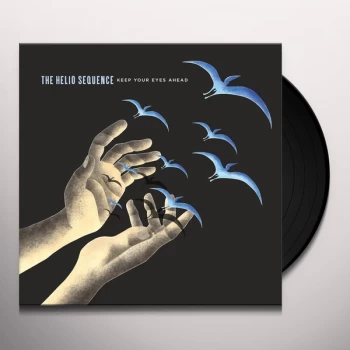 Image of The Helio Sequence - Keep Your Eyes Ahead Vinyl