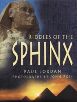 Image of Riddles of the Sphinx by Paul Jordan and John Ross Hardback