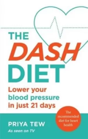 Image of The DASH diet by Priya Tew