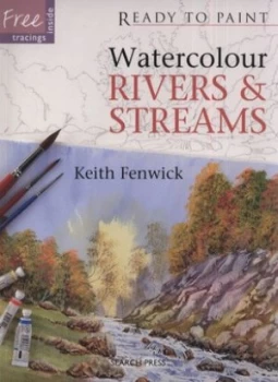 Image of Watercolour Rivers and Streams by Keith Fenwick Book