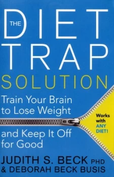 Image of The Diet Trap Solution by Judith S. Beck Paperback