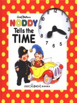 Image of Enid Blytons Noddy Tells the Time by Atholl Mcdonald and Enid Blyton Hardback