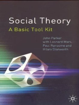 Image of Social Theory by John Parker Paperback