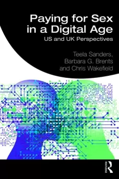 Image of Paying for Sex in a Digital AgeUS and UK Perspectives