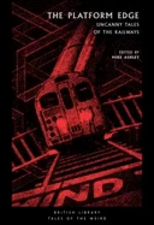 Image of platform edge uncanny tales of the railways