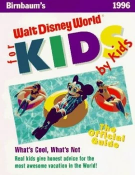 Image of Birnbaums Walt Disney World for Kids by Kids by Tom Passavant Book