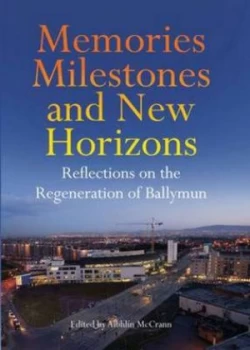 Image of Memories Milestones and New Horizons by Aibhln Mccrann Hardback