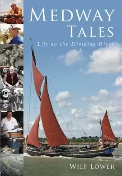 Image of Medway tales by Wilf Lower