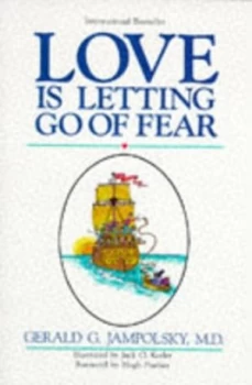Image of Love Is Letting Go of Fear by Gerald G Jampolsky Book