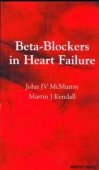 Image of Betablockers in Heart Failure by Martin J Kendall Book
