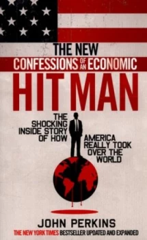 Image of The New Confessions of an Economic Hitman by John Perkins Paperback