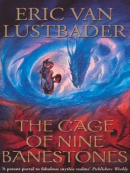 Image of The Cage of Nine Banestones by Eric Van Lustbader Book