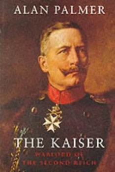 Image of The Kaiser by Adam Palmer Paperback