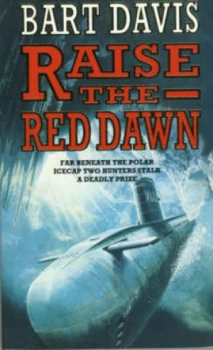 Image of Raise the Red Dawn by Bart Davis Paperback
