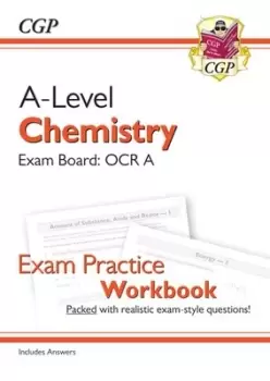 Image of New A-Level Chemistry OCR A Year 1 & 2 Exam Practice Workbook - includes Answers by CGP Books
