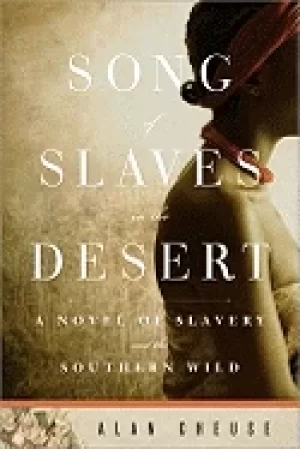 Image of song of slaves in the desert
