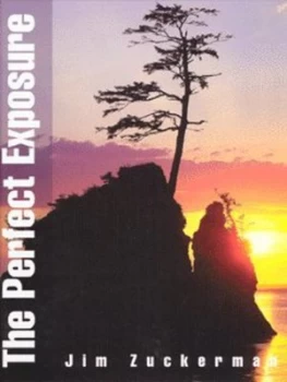 Image of The Perfect Exposure by Jim Zuckerman Hardback