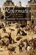 Image of reformation a world in turmoil