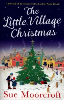 Image of The Little Village Christmas by Sue Moorcroft Book