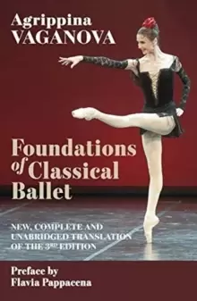 Image of Foundations of Classical Ballet : New, Complete and Unabridged Translation of the 3rd Edition