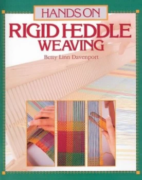 Image of Hands on Rigid Heddle Weaving by Betty Linn Davenport Book