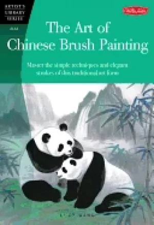 Image of art of chinese brush painting master the simple techniques and elegant stro