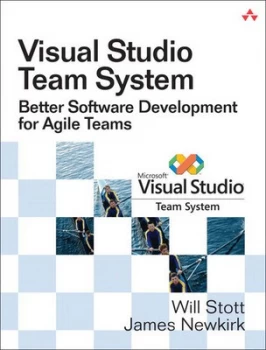 Image of Visual Studio Team System by Will W. Stott Paperback