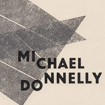 image of Michael Donnelly - Why So Mute, Fond Lover? CD