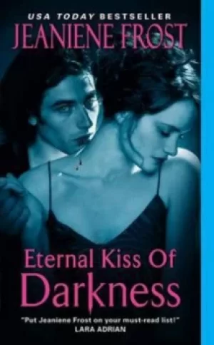Image of Eternal kiss of darkness by Jeaniene Frost