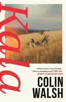 Image of Kala - Colin Walsh - Hardback - Used