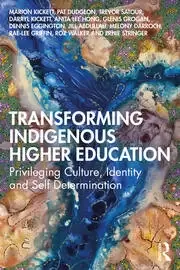 Image of Transforming Indigenous Higher Education Privileging Culture Identity and Self-Determination