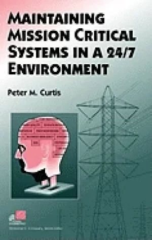 Image of maintaining mission critical systems in a 247 environment