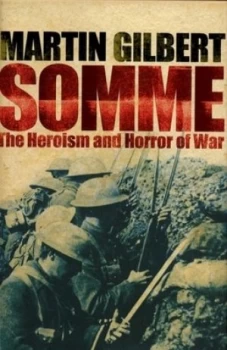 Image of Somme by Martin Gilbert Hardback