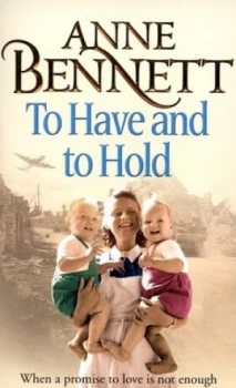 Image of To Have and to Hold by Anne Bennett Paperback