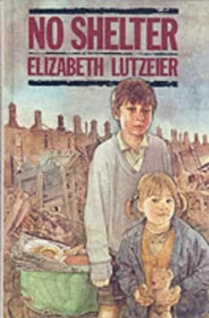 Image of No Shelter by Elizabeth Lutzeier Hardback