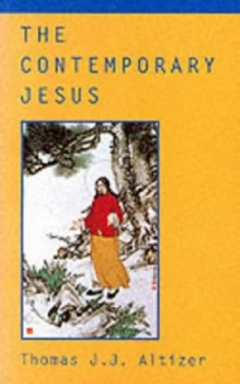 Image of The Contemporary Jesus by Thomas J. J Altizer Paperback