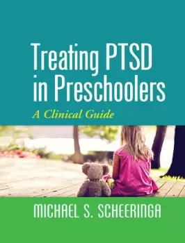 Image of Treating PTSD in PreschoolersA Clinical Guide