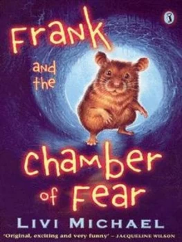 Image of Frank and the Chamber of Fear by Livi Michael Paperback