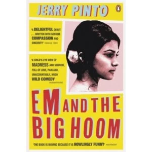 Image of Em and the Big Hoom by Jerry Pinto (Paperback, 2015)